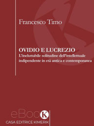 Title: Ovidio e Lucrezio, Author: Francesco Timo