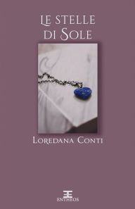 Title: Le stelle di Sole, Author: Loredana Conti