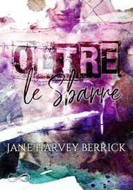 Title: Oltre le sbarre, Author: Jane Harvey Berrick