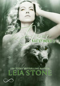 Title: La Devi - Matefinder 2, Author: Leia Stone