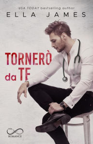 Title: Tornerò da te, Author: Ella James