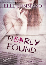 Title: Nearly Found, Author: Elle Cosimano