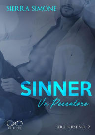 Title: Sinner - Un Peccatore, Author: Sierra Simone