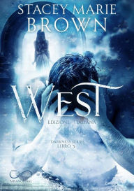 Title: West, Author: Stacey Marie Brown