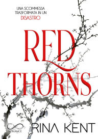 Title: Red Thorns, Author: Rina Kent