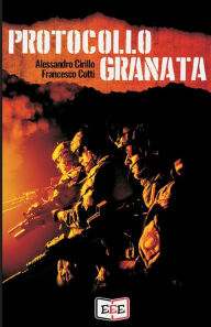 Title: Protocollo Granata, Author: Francesco Cotti