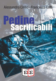 Title: Pedine sacrificabili, Author: Alessandro Cirillo