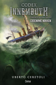 Title: Codex Innsmouth, Author: Uberto Ceretoli