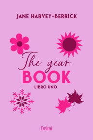 Title: THE YEAR BOOK: vol. I, Author: Jane Harvey-Berrick
