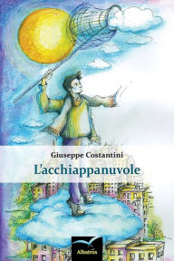 Title: L'acchiappanuvole, Author: Giuseppe Costantini