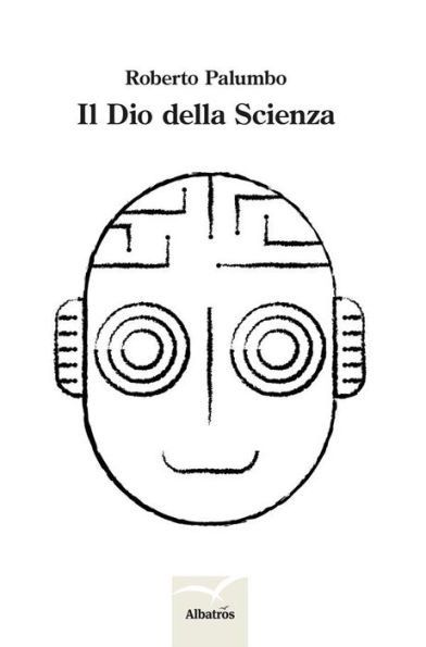 Il dio della scienza