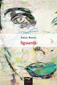 Title: Sguardi, Author: Enzo Rossi