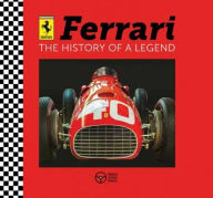 Title: Ferrari: The History of a Legend, Author: David Hawcock