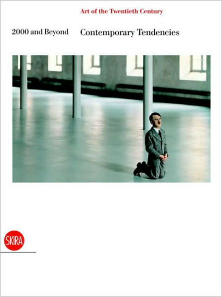 Art of the Twentieth Century, Volume V: 2000 and Beyond, Contemporary Tendencies