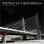 Portrait of a New Angola