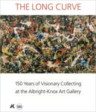 Title: The Long Curve: 150 Years of Visionary Collecting at the Albright-Knox Art Gallery, Author: Douglas Dreishpoon
