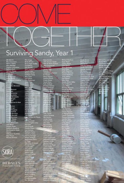 Come Together: Surviving Sandy, Year 1