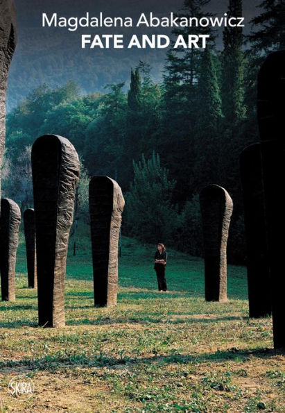 Magdalena Abakanowicz: Fate and Art: Monologue