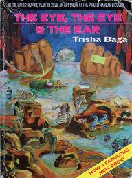 Free ebooks pdf file download Trisha Baga: The Eye, the Eye and the Ear 9788857244563 by  in English CHM