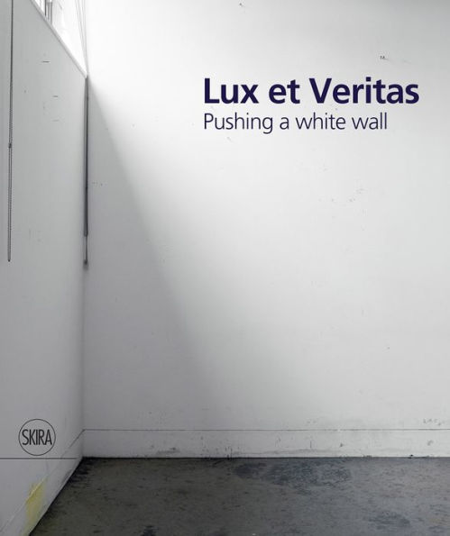 Lux et Veritas: Pushing a White Wall