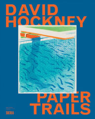 Download ebook free for kindle David Hockney: Paper Trails 9788857252728 in English PDB RTF DJVU by David Hockney, Shai Baitel