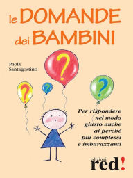 Title: Le domande dei bambini, Author: Paola Santagostino