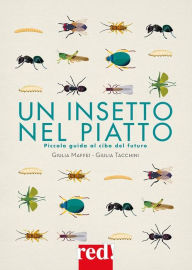 Title: Un insetto nel piatto, Author: Giulia Maffei