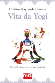 Title: Vita da Yogi, Author: Cristina Rapisarda Sassoon
