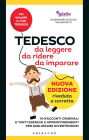 Tedesco da leggere da ridere da imparare