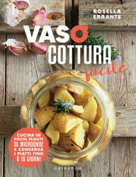 Title: Vasocottura facile, Author: Rosella Errante