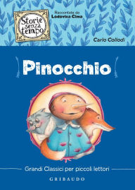 Title: Pinocchio: Storie senza tempo, Author: Carlo Collodi