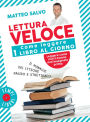 Lettura Veloce: Come leggere 1 libro al giorno