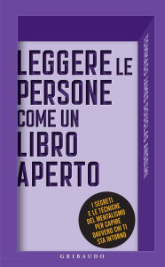 Title: Leggere le Persone come un Libro Aperto: I segreti e le tecniche del mentalismo per capire davvero chi ti sta intorno, Author: Tommaso James Douglas Anselmi