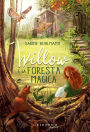 Willow e la foresta magica