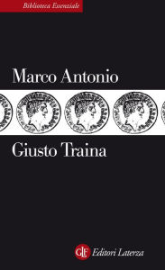 Title: Marco Antonio, Author: Giusto Traina