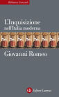 L'Inquisizione nell'Italia moderna