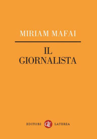 Title: Il giornalista, Author: Miriam Mafai