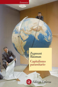 Title: Capitalismo parassitario, Author: Zygmunt Bauman
