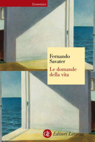 Title: Le domande della vita, Author: Fernando Savater