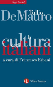 Title: La cultura degli italiani, Author: Tullio De Mauro