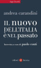 Il nuovo dell'Italia è nel passato