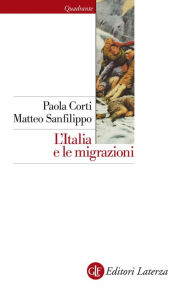 Title: L'Italia e le migrazioni, Author: Matteo Sanfilippo