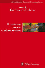 Title: Il romanzo francese contemporaneo, Author: Gianfranco Rubino
