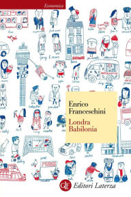 Title: Londra Babilonia, Author: Enrico Franceschini