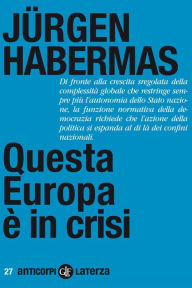 Title: Questa Europa è in crisi, Author: Jnrgen Habermas