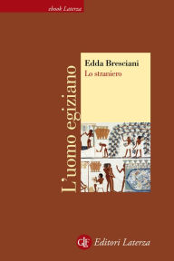 Title: Lo straniero, Author: Edda Bresciani