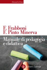 Title: Manuale di pedagogia e didattica, Author: Franca Pinto Minerva