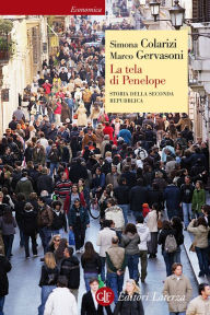 Title: La tela di Penelope: Storia della Seconda Repubblica, Author: Simona Colarizi