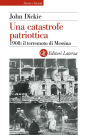 Una catastrofe patriottica: 1908: il terremoto di Messina