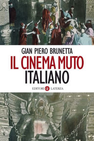 Title: Il cinema muto italiano: Da 